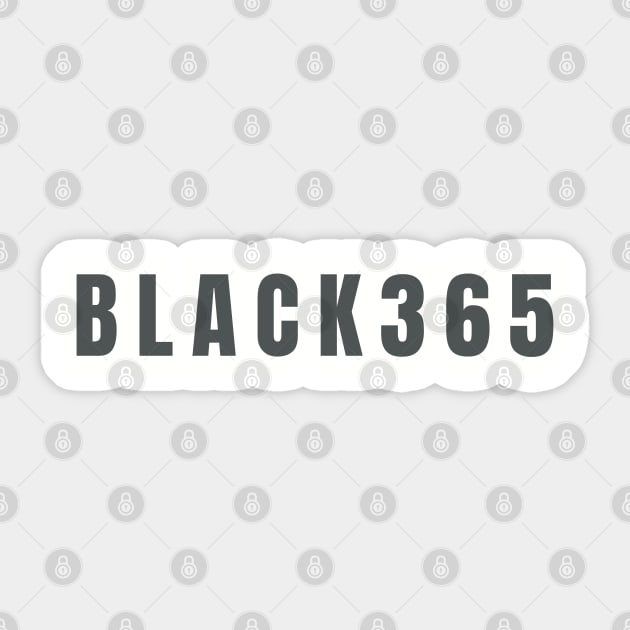 Black 365, Black History, Black culture, Black Lives Matter Sticker by UrbanLifeApparel